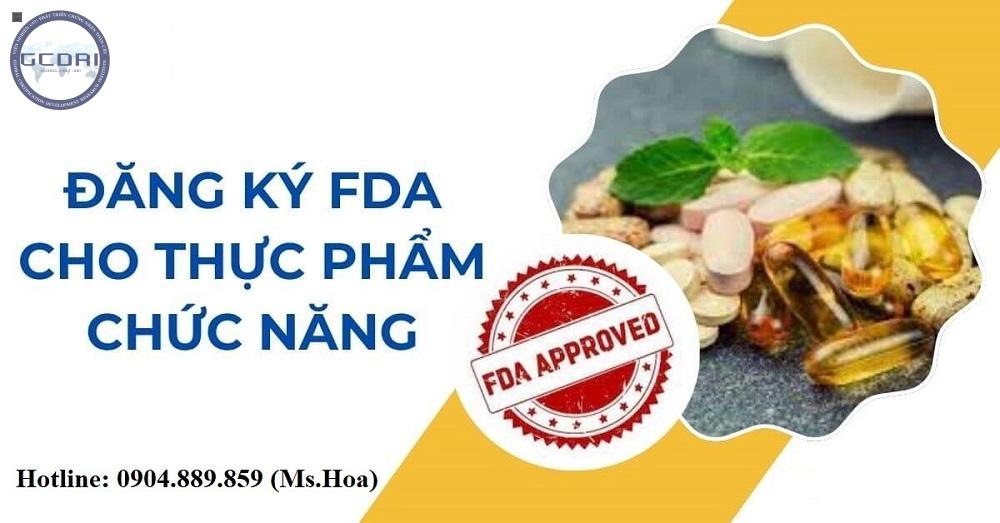 Đăng Ký FDA Thực Phẩm Chức Năng