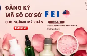 Đăng ký mã số cơ sở FEI cho ngành Mỹ Phẩm