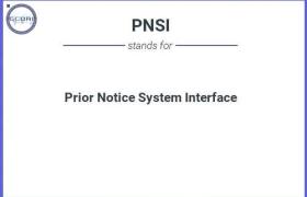 Hướng dẫn Thông báo trước (Prior Notice System Interface - PNSI) cho đăng ký FDA