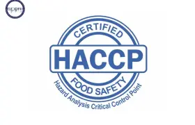 Tiêu chuẩn HACCP: Tiêu chuẩn trong sản xuất thực phẩm