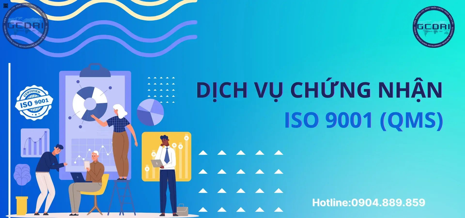 Cấp Chứng Nhận ISO 9001 Hệ thống quản lý chất lượng (QMS)